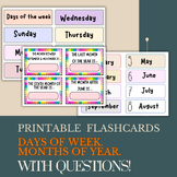 Days of the week Months of the year Flashcards with Questions