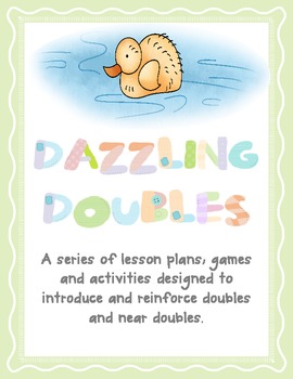 Preview of Dazzling Doubles - Two Full Lesson Plans, Resources and Double the Cost Center