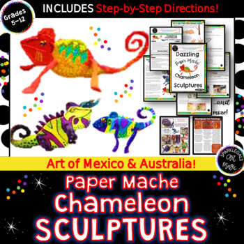 Preview of Middle School Art Paper Mache! Dazzling Chameleon Sculptures! Grades 5-12