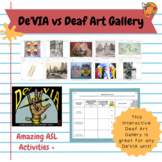 De'VIA vs. Deaf Art Gallery Walk