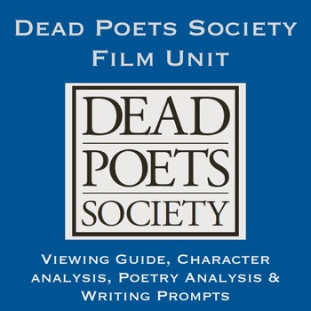 Preview of Dead Poets Society Film Unit with poetry analysis, writing prompts and more!