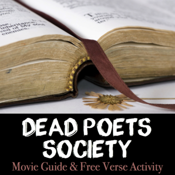 Preview of Dead Poets Society Movie Guide & Free Verse Activity