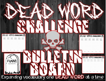 Preview of Dead Words Bundle! Vocabulary & Bulletin Board