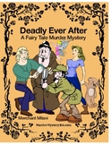 Deadly Ever After: A Fairy Tale Murder Mystery Party Kit