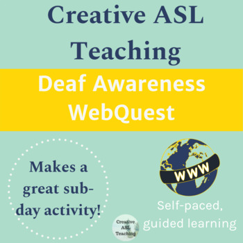 Preview of Deaf Awareness WebQuest - ASL, Deaf Culture