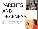 Deaf Culture: Lesson 6: Having a Deaf Child