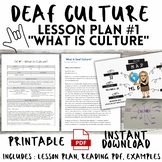 Deaf Culture Lesson Plan #1 - What is Culture?