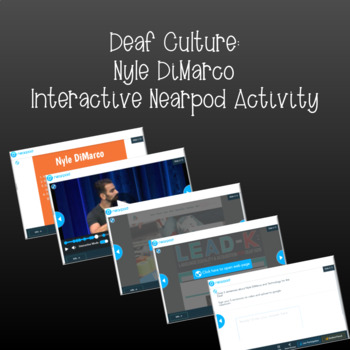 Preview of Deaf Culture: Nyle DiMarco (Interactive Nearpod Activity)