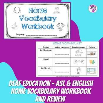 Preview of Deaf Education - ASL and English Home Vocabulary Workbook and Review
