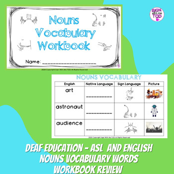 Preview of Deaf Education - ASL and English Nouns Vocabulary Workbook and Review