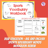 Deaf Education - ASL and English Sports Vocabulary Workboo