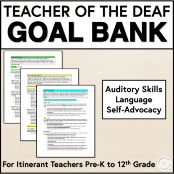 Preview of Deaf Education IEP Goal Bank | Itinerant Teacher of the Deaf