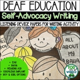 Deaf Education: Self Advocacy Writing