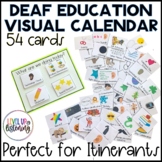 Deaf Education Visual Calendar | Teacher of the Deaf Sessi