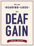 Deaf Gain Poster (ASL)