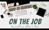Deaf & Hard of Hearing: On the Job! Post Secondary transit