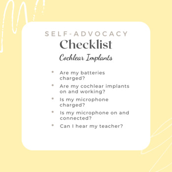 Preview of Deaf/Hard of Hearing Self-Advocacy Checklist Printable: Cochlear Implants