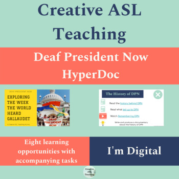 Preview of Deaf President Now HyperDoc - ASL, Deaf/Hard Of Hearing
