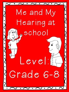 Preview of Deaf and Hard of Hearing Self Advocacy Booklet (6-8)