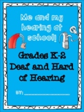 Deaf and Hard of Hearing Self Advocacy Booklet (K-2)