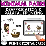 Deaffrication & Palatal Fronting Minimal Pairs for Speech Therapy