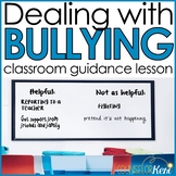 Dealing With Bullying Classroom Guidance Lesson for School