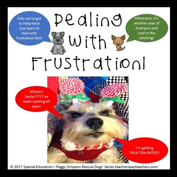 Preview of Dealing With Frustration Rescue Dogs' Social Skills Taste SPED/ELD