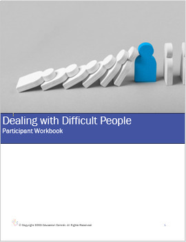 Preview of Dealing with Difficult People | PPT and Participant Workbook