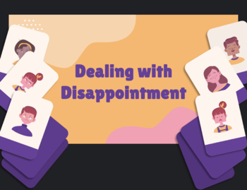 Preview of Dealing with Disappointment