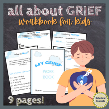 Preview of Dealing with Grief / Losing Someone: Workbook for ALL Grades