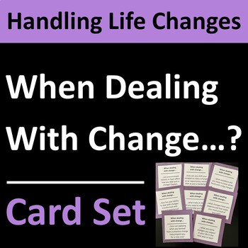 Preview of Dealing with Life Changes Group Activity or Writing Prompts FREE