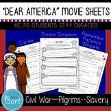 Dear America Movie Worksheets (Pilgrims/Indians, Civil War