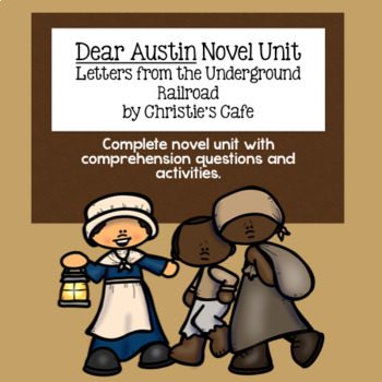 Preview of Dear Austin Novel Study