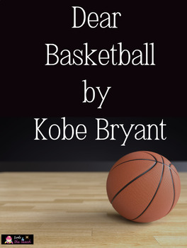 Preview of Dear Basketball by Kobe Bryant (Comprehension Questions)