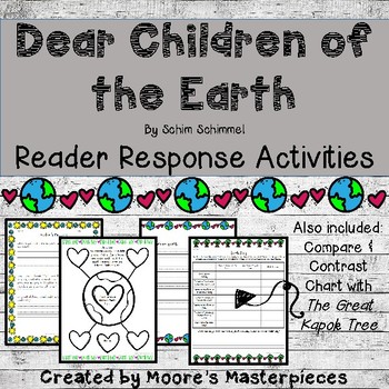 Preview of Dear Children of The Earth: Earth Day Reader Response Activities