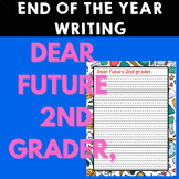 Dear Future 2nd grader