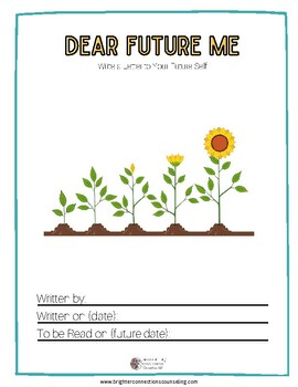 Preview of Dear Future Me Self Reflection Journal