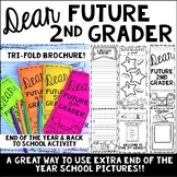 Dear Future Student 2nd Grade-End of Year & Back to School