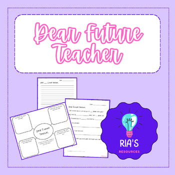 Preview of Dear Future Teacher | End of the Year Writing Activity | Letters for New Teacher