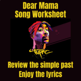 Dear Mama song worksheet