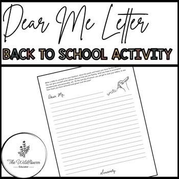 Preview of Dear Me Letter - Back to School Writing Activity (FREEBIE)!