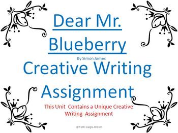 Preview of Dear Mr. Blueberry Open-Ended Creative/Letter Writing Liturature Unit