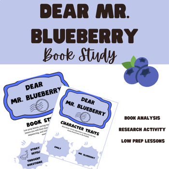 Preview of Dear Mr. Blueberry: Story Retell and Research Lesson