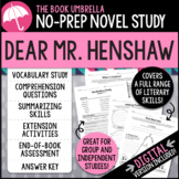 Dear Mr. Henshaw Novel Study { Print & Digital }
