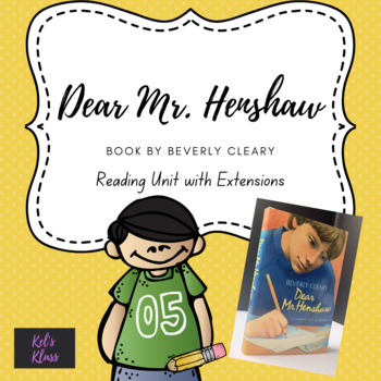 Preview of Dear Mr. Henshaw Reading Unit with Extension (eLearning, STEM, Soc. Studies)