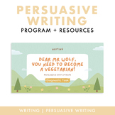 Dear Mr Wolf Persuasive Writing Unit + Resources (Talk 4 W