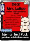 Dear Mrs. LaRue: Notes from Obedience School ~ Mentor Text