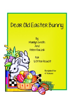 Preview of Readers Theatre: Dear Old Easter Bunny