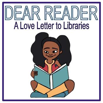 Preview of Dear Reader A Love Letter to Libraries