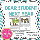 Dear Student Next Year: End of the Year Class Book